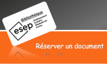 Réserver un document